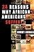 24 Reasons Why African Americans Suffer