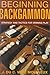 Beginning Backgammon: Strategy and Tactics for Winning Play