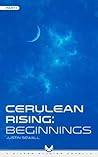 Cerulean Rising by Justin Sewall