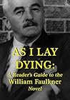 Study Guide: As I Lay Dying by William Faulkner Book cover for Study Guide: As I Lay Dying by William Faulkner
