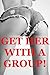 Get Her with a Group! Five Hardcore Group Sex Erotica Stories by Maribeth Simmons