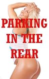 Parking in the Rear: Five First Anal Sex Erotica Stories
