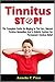 Tinnitus STOP! - The Comple...