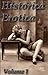 Historica Erotica Volume 1