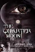 The Quarter Moon