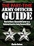 The Part-Time Army Officer Guide by Charles Holmes