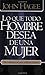 Lo Que Todo Hombre Mujer Desea ... (Spanish Edition)