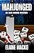 Mahjonged (The Alex Harris Mystery #4)