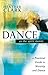 Dance As the Spirit Moves: A Practical Guide to Worship and Dance