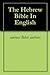The Hebrew Bible In English