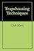 Trapshooting Techniques