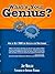What's Your Genius? by Jay Niblick