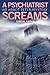 A Psychiatrist, Screams (Abbot Peter Mysteries Book 3)