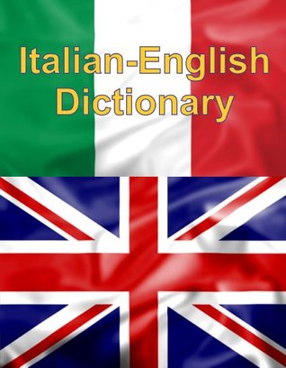 Italian-English Dictionary (Italian Edition)