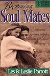 Becoming Soul Mates: Cultivating Spiritual Intimacy in the Early Years of Marriage