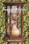 Stealing Some Time: Volume 2