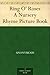 Ring O' Roses A Nursery Rhyme Picture Book