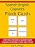 Spanish English Cognates Flash Cards: 1,500 Spanish Vocabulary Words You Already Know