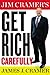 Jim Cramer's Get Rich Carefully
