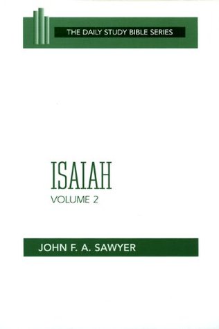 Isaiah, Volume 2: Chapters 33 to 66 (OT Daily Study Bible Series)