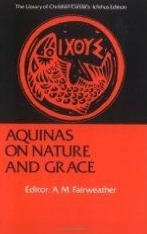 Nature and Grace by Thomas Aquinas