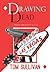 Drawing Dead (Teddy Sergeant Mysteries Book 1)