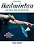 Badminton: Steps to Success...