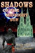 Shadows of the Midnight Sun