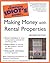 The Complete Idiot's Guide to Making Money with Rental Properties