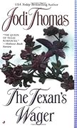 The Texan&#x27;s Wager (Wife Lottery, #1) 
