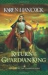 Return of the Guardian-King