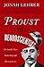 Proust Was a Neuroscientist