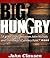 Big Hungry: A Novel
