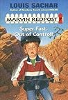 Super Fast, Out of Control! (Marvin Redpost, #7)