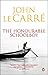 The Honourable Schoolboy by John Le Carré