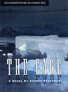 The Cage: A Novel