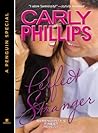 Perfect Stranger by Carly Phillips