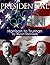 Presidential Facts for Fun! Harrison to Truman