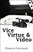 (2012 self-pub) Vice, Virtue & Video