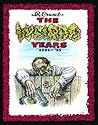 The Weirdo Years by R. Crumb by Robert Crumb