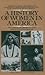 A History of Women in America by Carol Hymowitz