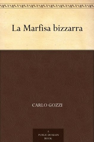 La Marfisa bizzarra (Italian Edition)