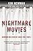 Nightmare Movies by Kim Newman
