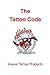 The Tattoo Code
