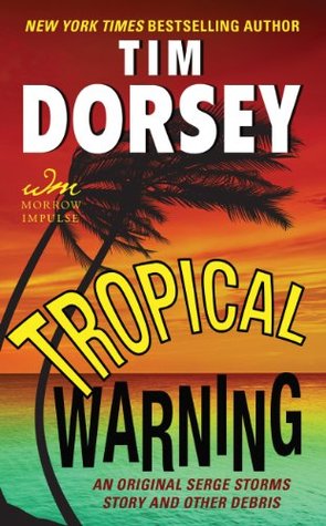 Tropical Warning (Serge Storms, #16.5)