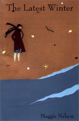 The Latest Winter (Paperback)