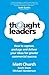 Thought Leaders - How to ca...