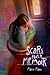 Scars from a Memoir by Marni Mann Scars from a Memoir by Marni Mann