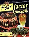 The Fear Factor Cookbook