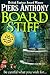 Board Stiff by Piers Anthony